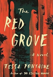 The Red Grove (Tessa Fontaine)