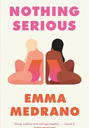 Nothing Serious (Emma Medrano)