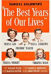 The Best Years of Our Lives - Robert E. Sherwood (1946)