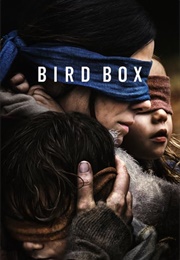 WORST: Bird Box (2018)