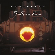 This Strange Engine - Marillion