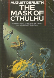 The Mask of Cthulhu (August Derleth)