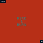 Wire - Read &amp; Burn 02