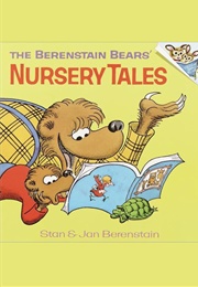 Berenstain Bears Nursery Tales (Stan and Jan Berenstain)