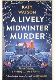 A Lively Midwinter Murder (Katy Watson)