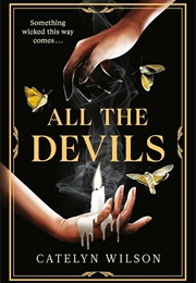 All the Devils (Catelyn Wilson)