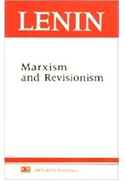 Marxism and Revisionism (Vladimir Lenin)