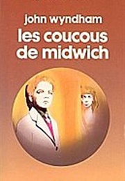 Les Coucous De Midwich (John Wyndham)