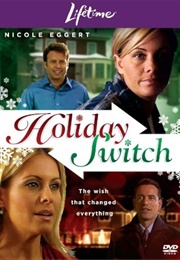 Holiday Switch (2007)