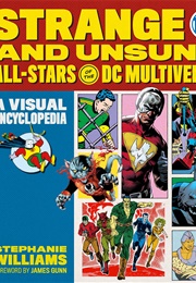 Strange and Unsung All-Stars of the DC Multiverse (Stephanie Williams)