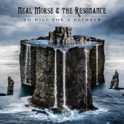 No Hill for  a Climber - Neal Morse &amp; the Resonance