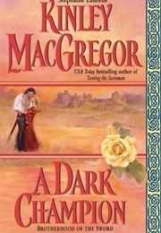 A Dark Champion (Kinley MacGregor)