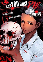 Can You Just Die, My Darling?, Vol. 3 (Majuro Kaname)