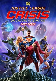 Justice League: Crisis on Infinite Earths - Part Three (2024)