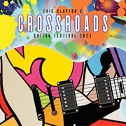 Various Artists - Crossroads Guitar Festival 2023 (Live)