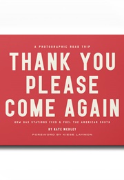 Thank You Please Come Again (Kate Medley)