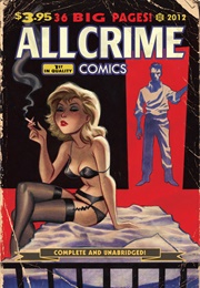 All Crime Comics (Art of Fiction)