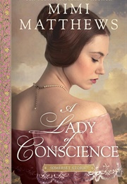 A Lady of Conscience (Mimi Matthews)