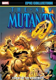 New Mutants Epic Collection- Curse of the Valkyries (Louise Siminson)