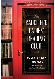 The Radcliffe Ladies&#39; Reading Club (Thomas, Julia Bryan)