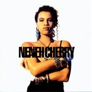 Heart - Neneh Cherry