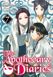 The Apothecary Diaries (Light Novel): Volume 7 (Natsu Hyuuga)