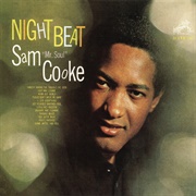 Night Beat (1963) - Sam Cooke