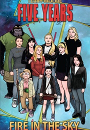 Five Years, Vol. 1: Fire in the Sky (Terry Moore)