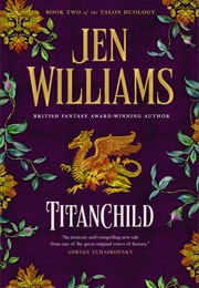 Titanchild (Jen Williams)