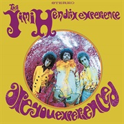 Are You Experienced (1967) - The Jimi Hendrix Experience