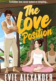 The Love Position (Evie Alexander)