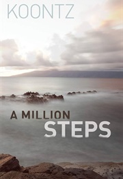 A Million Steps (Koontz, Kurt)