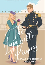 The Impossible Princess (Keira Dominguez)