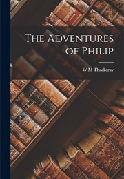 The Adventures of Philip (William Makepeace Thackeray)