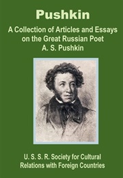 Pushkin: A Collection of Articles &amp; Essays... (U.S.S.R. Society for Cultural Relations 1971)