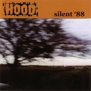 Hood - Silent &#39;88