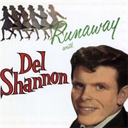 Runaway With Del Shannon - Del Shannon