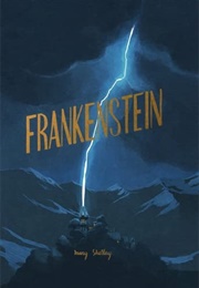 Frankenstein (Mary Wollstonecraft Shelley)