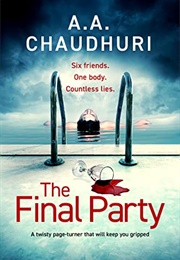 The Final Party (A.A. Chaudhuri)