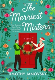 The Merriest Misters (Timothy Janovsky)