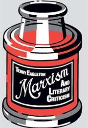 Marxism and Literary Criticism (Terry Eagleton)