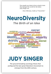 Neurodiversity: The Birth of an Idea (Judy Singer)