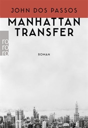 Manhatten Transfer (John Dos Passos)