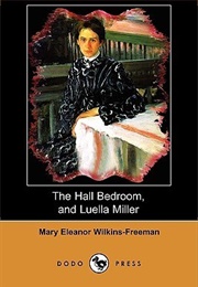 The Hall Bedroom (Mary E. Wilkins Freeman)