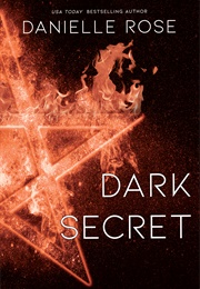 Dark Secret (Danielle Rose)