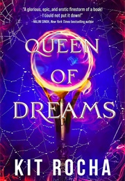 Queen of Dreams (Kit Rocha)