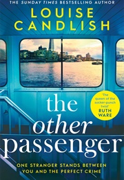 The Other Passenger (Louise Candlish)