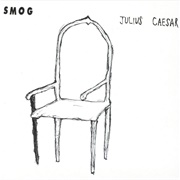 Smog - Julius Caesar (1993)