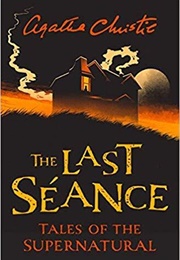 The Last Séance (Agatha Christie)