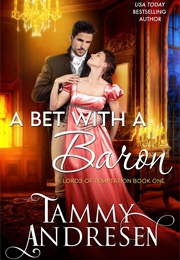 A Bet With a Baron (Tammy Andresen)